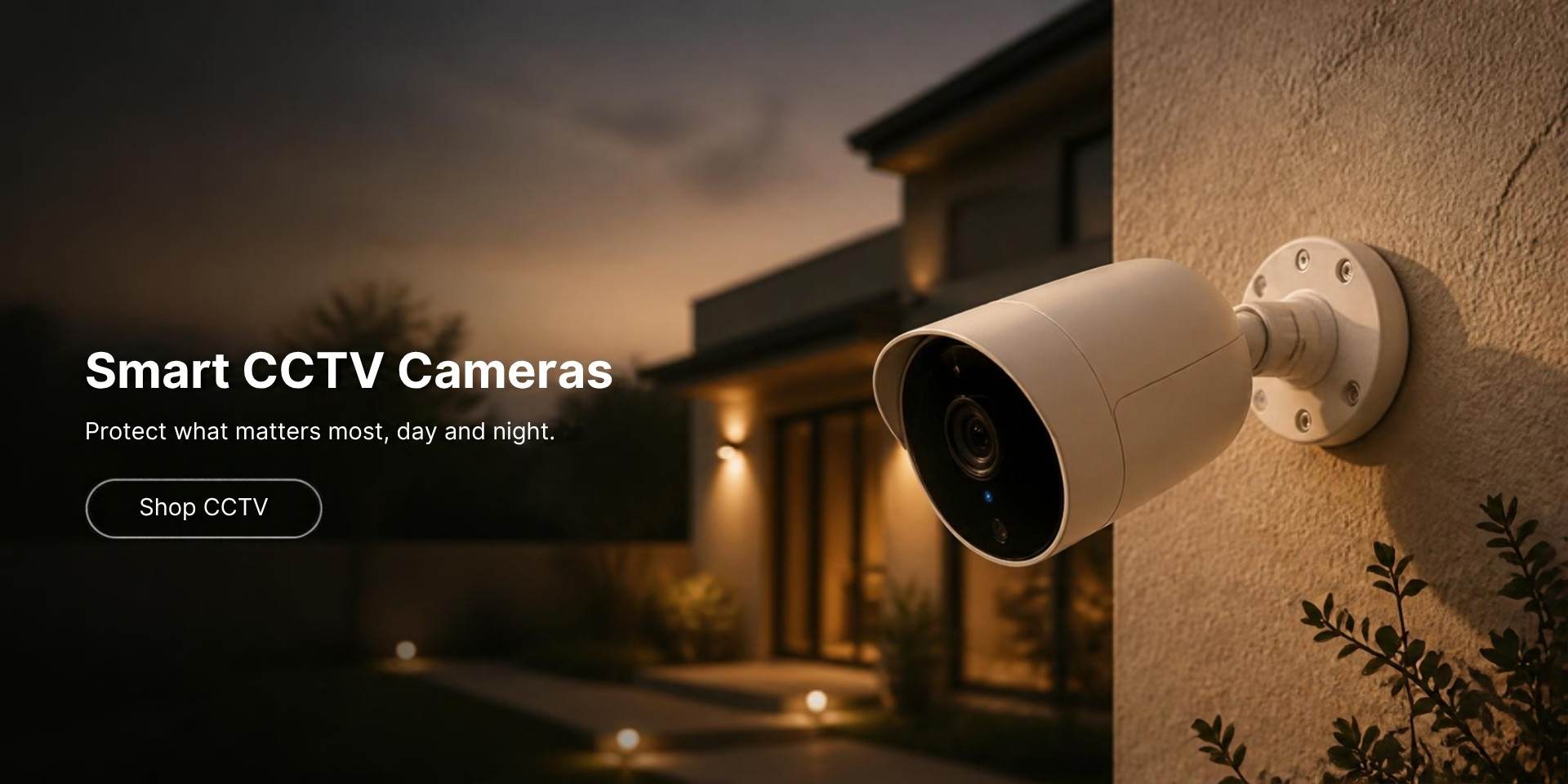 Smart CCTV Cameras — Protect what matters most, day and night. Shop CCTV